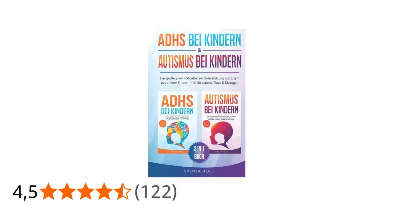 Ratgeber "ADHS bei Kindern & Autismus bei Kindern" erklärt, ob ADHS angeboren ist. Enthält Tipps für Eltern.