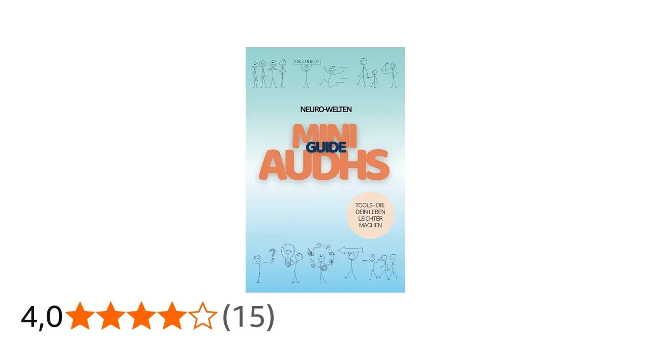 Mini Guide ADHS: Tools, die dein Leben leichter machen. Hilfreich für lernen mit ADHS.