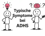 Zwei Strichmännchen illustrieren typische Symptome bei ADHS: eines mit Glühbirne (Ideen) und eines mit traurigem Gesicht und Fragezeichen über dem Gehirn (Verwirrung).