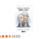 Buchcover "Dirk und ich" von Andreas Steinhöfel. Zwei Jungen mit blonden Haaren und Sommersprossen, einer mit Pflaster auf der Wange.