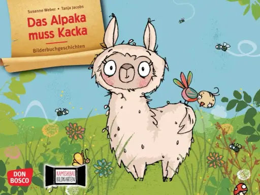 Ein lustiges Alpaka mit einem Vogel auf dem Rücken steht im Gras. Überall fliegen Fliegen. Das Buch "Das Alpaka muss mal Kacka" ist im Bild.