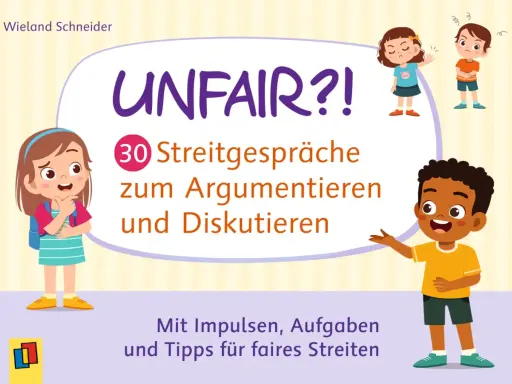 Das kleine Wir Material: Kinder lernen fair streiten mit 30 Streitgesprächen, Impulsen und Tipps.